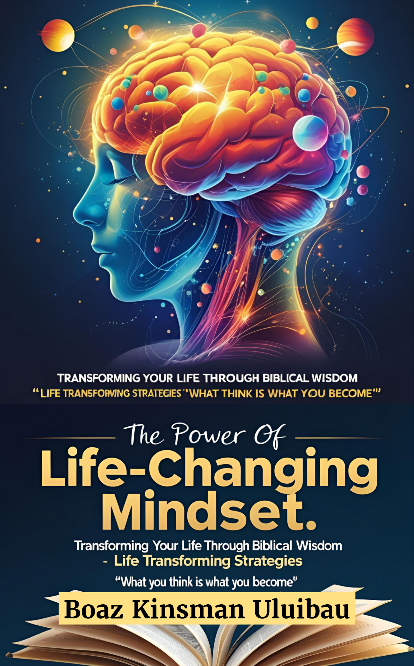 The Power of a Life-Changing Mindset