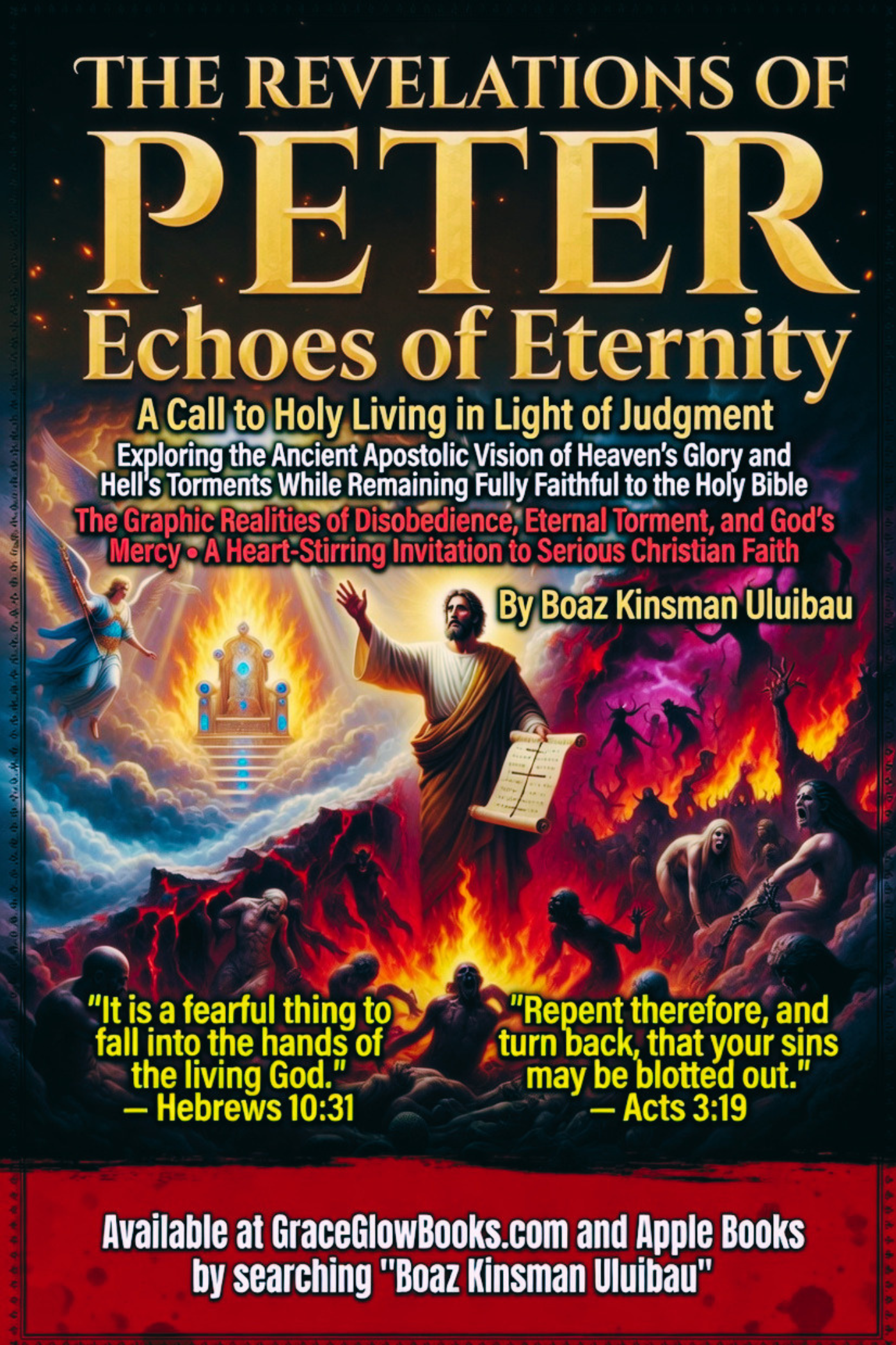 1 - # 0.0000001 A - THE REVELATIONS OF PETER: Echoes of Eternity A Call to Holy Living in Light of Judgment