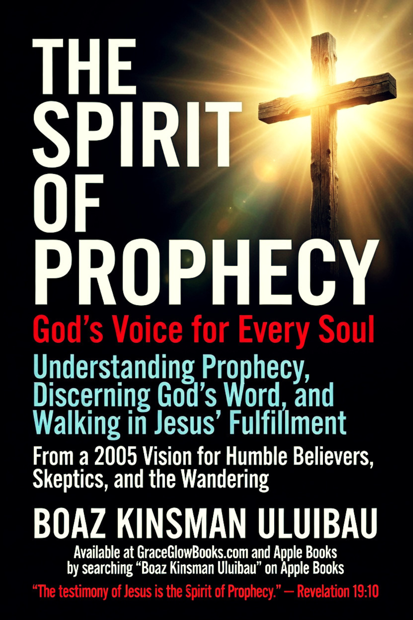 1 # 0.000000000000000001 A - THE SPIRIT OF PROPHECY: God’s Voice for Every Soul