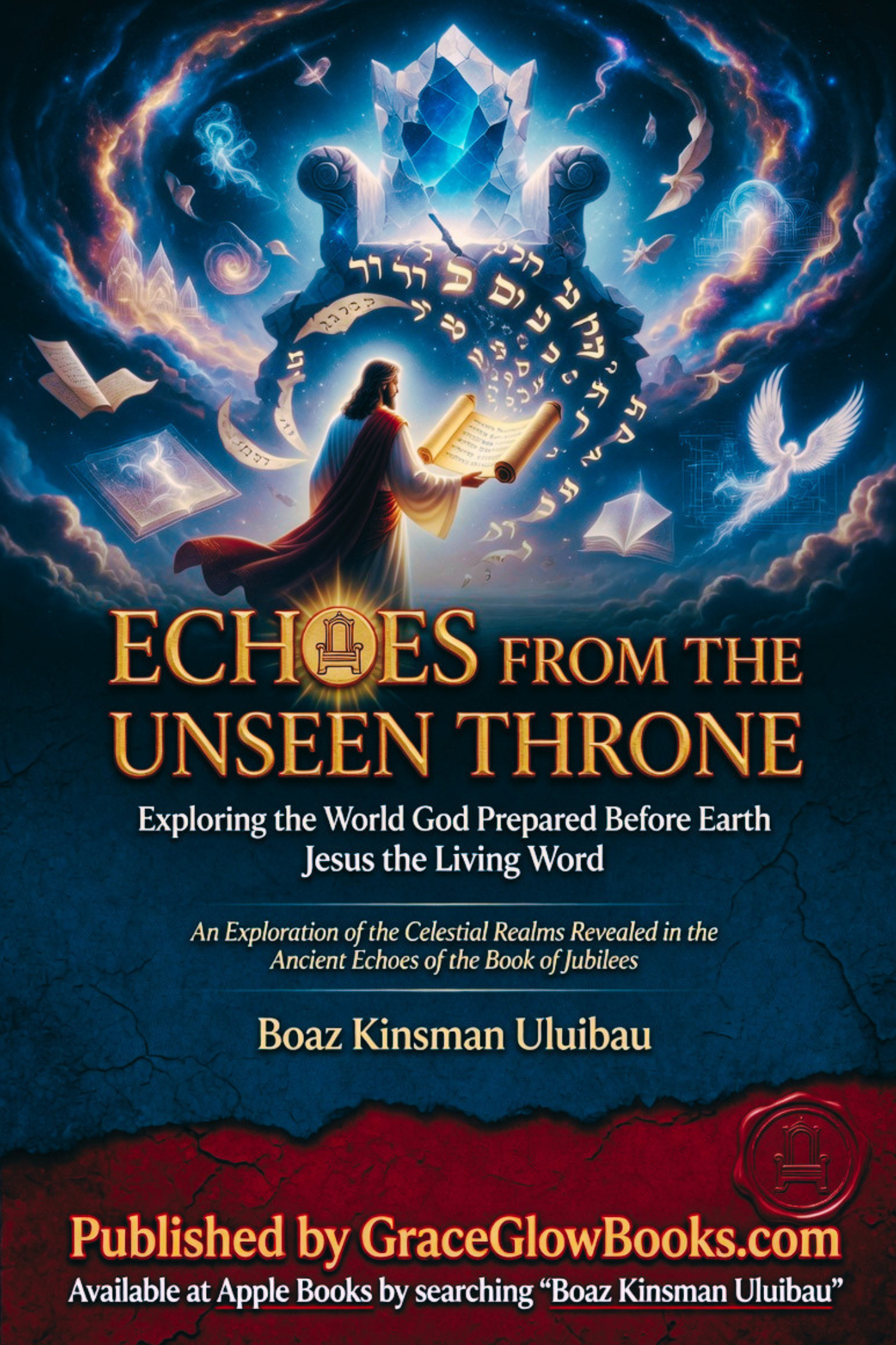 1 # 0.1 A - Echoes from the Unseen Throne: Exploring the World God Prepared Before Earth Jesus the Living Word
