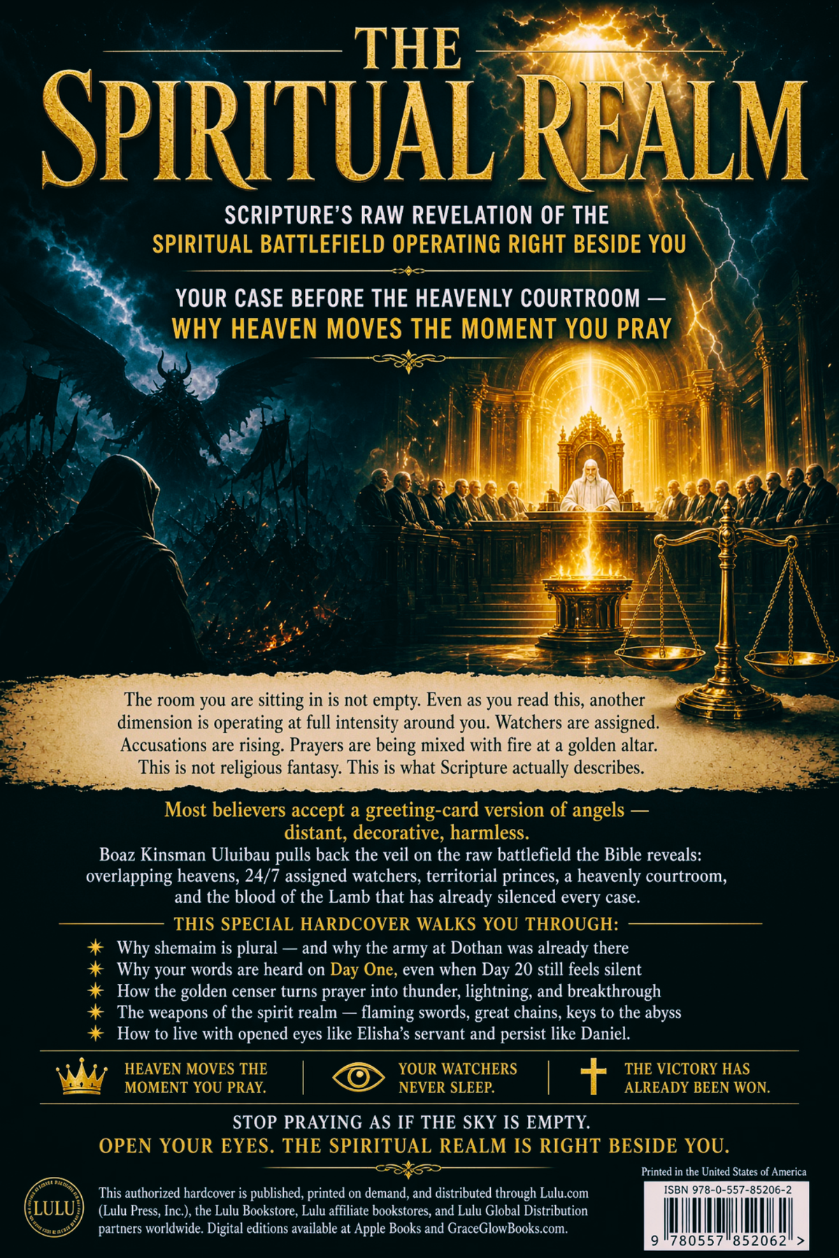 The Spiritual Realm - Scripture's Raw Revelation of the Spiritual Battlefield Operating Right Beside You