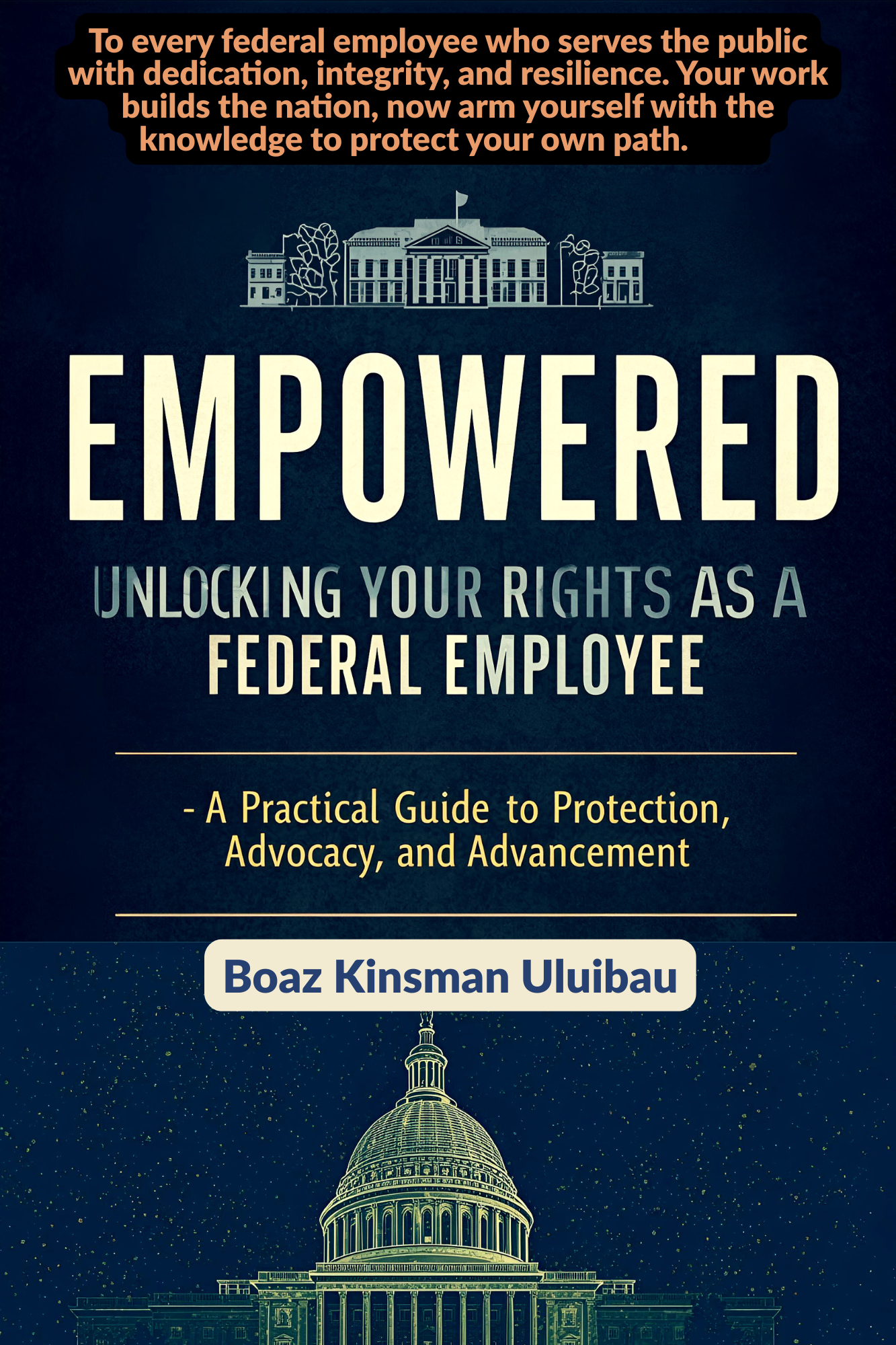 Empowered: Unlocking Your Rights as a Federal Employee