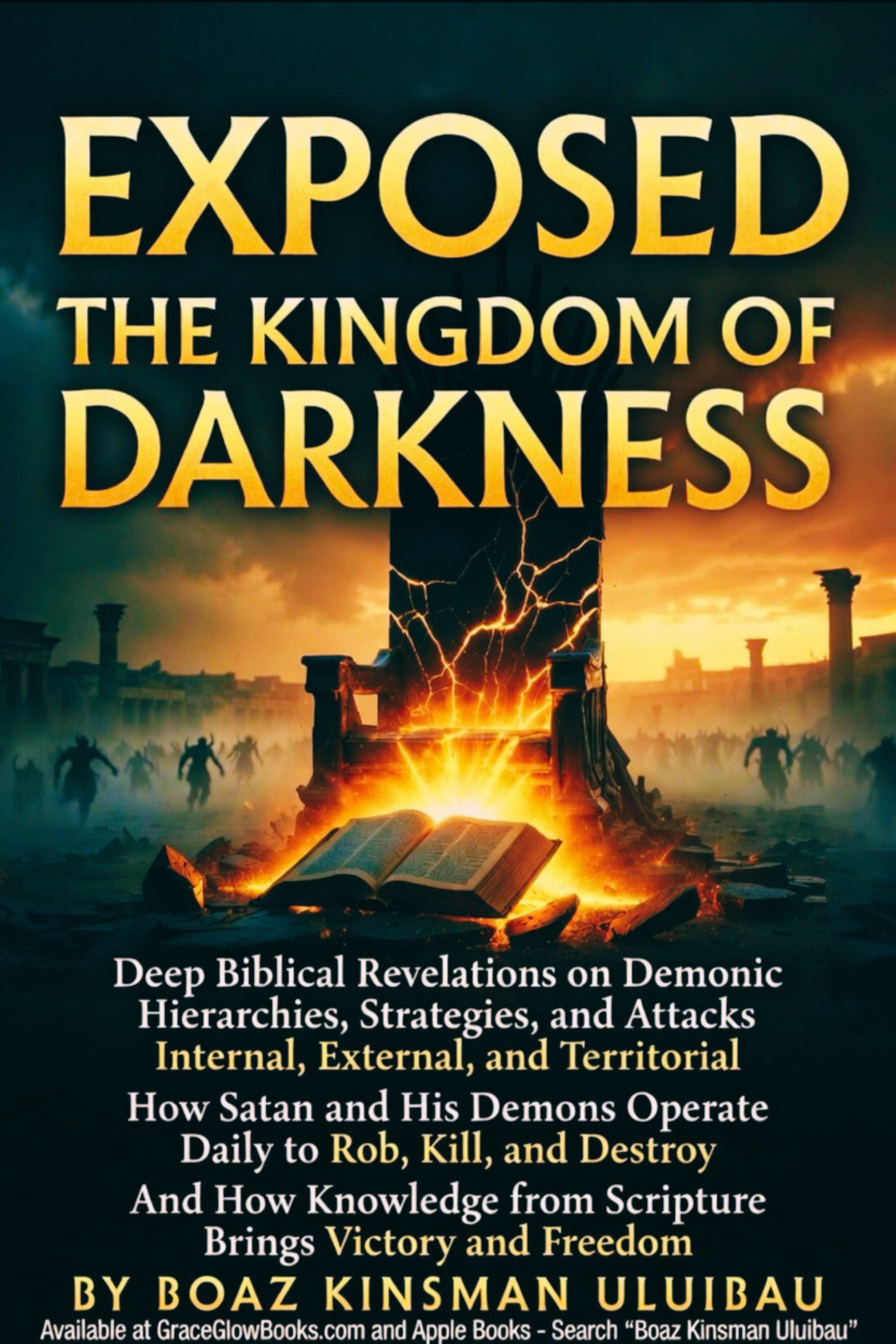 1 - #02.2 - EXPOSED: THE KINGDOM OF DARKNESS