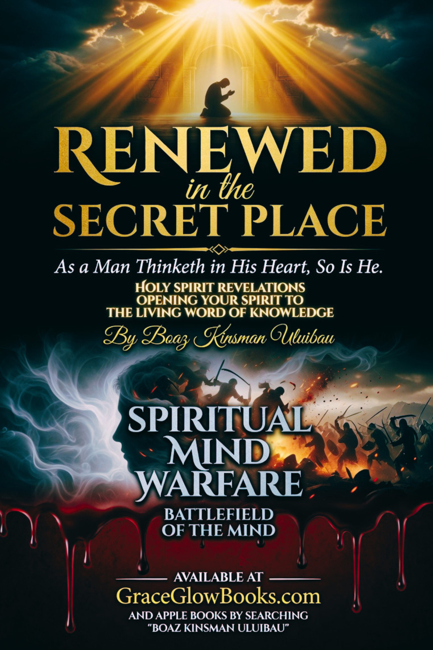 1 # 0.000000001 A - Renewed in the Secret Place: As a Man Thinketh in His Heart, So Is He