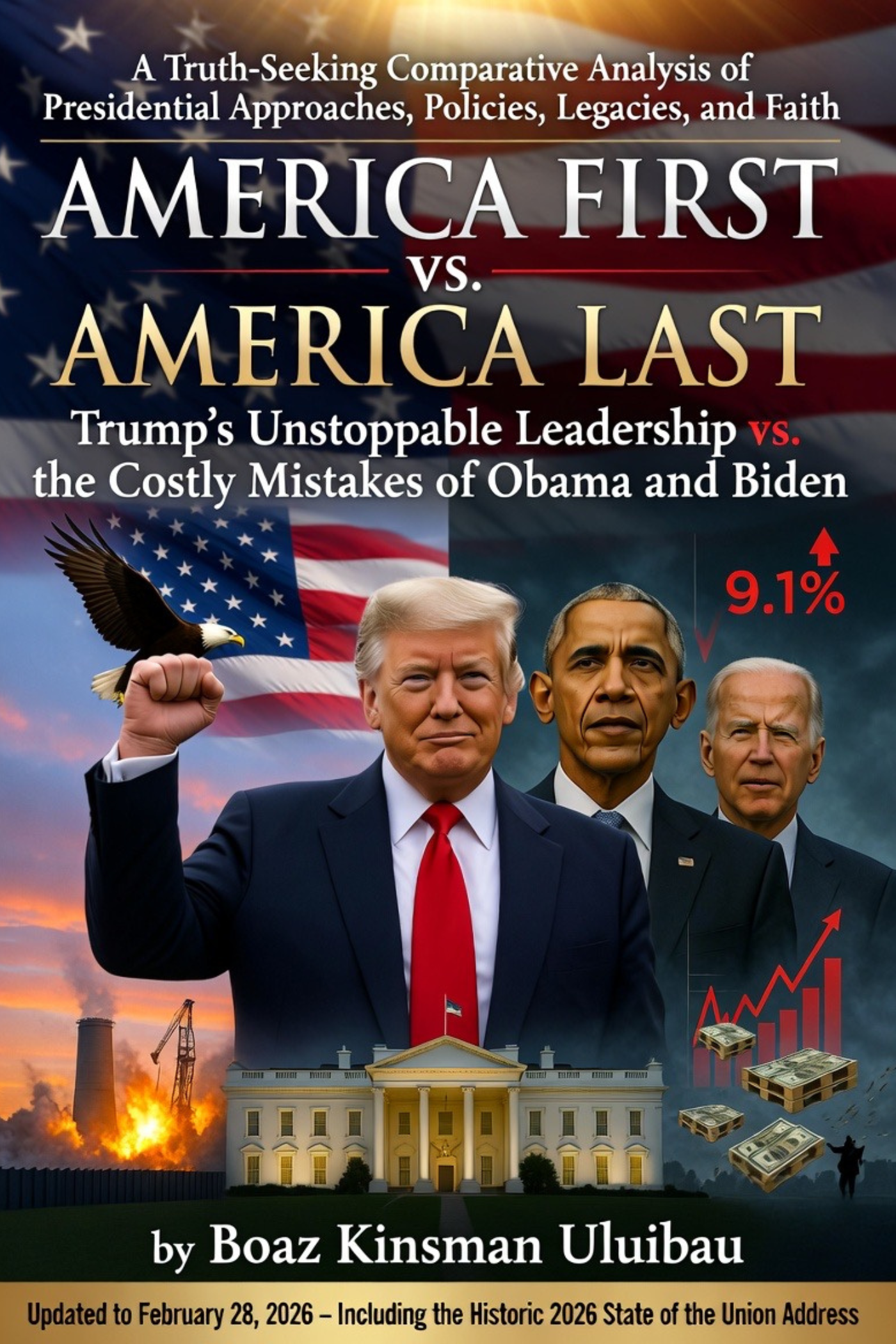 AMERICA FIRST vs. AMERICA LAST: Trump’s Unstoppable Leadership vs. the Costly Mistakes of Obama and Biden